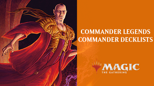 COMMANDER LEGENDS VARIANTS - By Wizards of the Coast